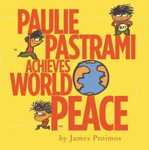 Imagen de archivo de Paulie Pastrami Achieves World Peace a la venta por Better World Books