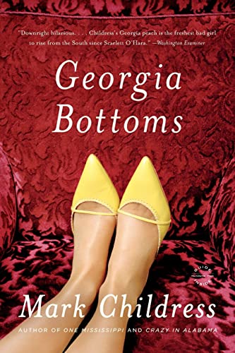 Stock image for Georgia Bottoms: A Novel for sale by SecondSale