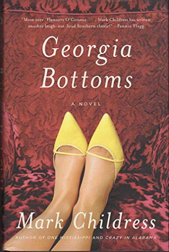 Stock image for Georgia Bottoms: A Novel for sale by SecondSale