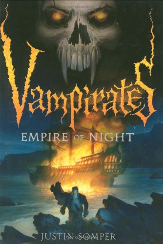 9780316033220: Empire of Night (Vampirates, 5)