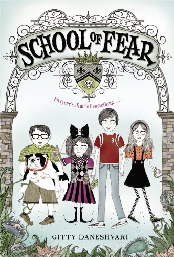 Stock image for School of Fear (School of Fear (1)) for sale by SecondSale