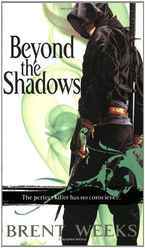 Beispielbild fr Beyond the Shadows: The Night Angel Trilogy, 3 (Night Angel, 3) zum Verkauf von Wonder Book