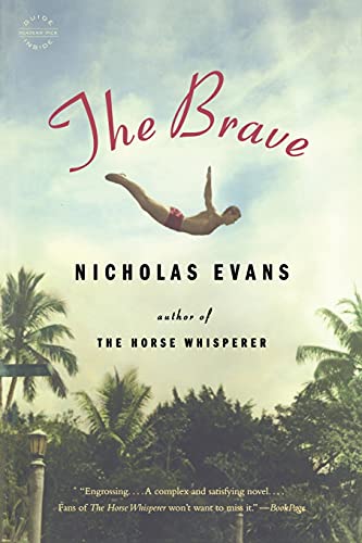 Stock image for The Brave: A Novel for sale by SecondSale