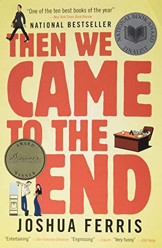 Beispielbild fr Then We Came To The End zum Verkauf von Wonder Book