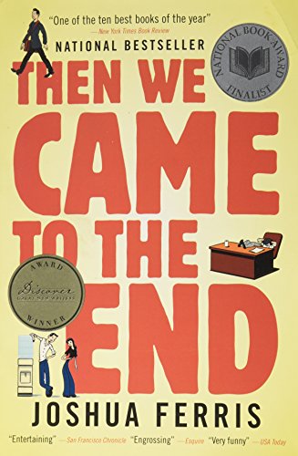 Stock image for Then We Came To The End for sale by Wonder Book