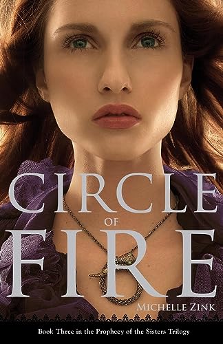 Stock image for Circle of Fire (Prophecy of the Sisters, 3) for sale by SecondSale