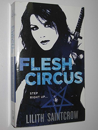 9780316035453: Flesh Circus (Jill Kismet, Book 4)