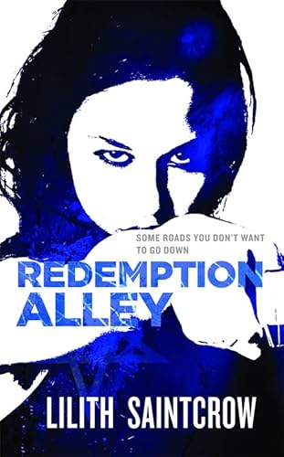 9780316035460: Redemption Alley: The Jill Kismet Books: Book Three