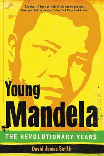 Stock image for Young Mandela: The Revolutionary Years for sale by SecondSale