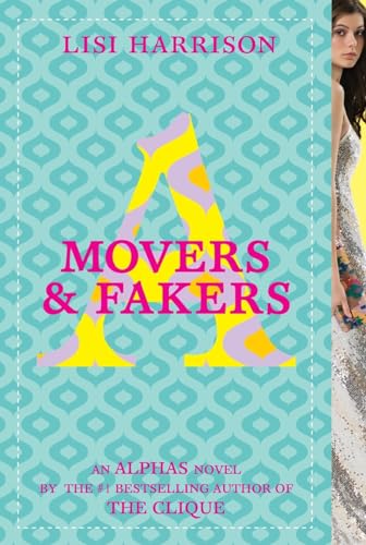 Beispielbild fr Movers & Fakers (Alphas, No. 2) zum Verkauf von Your Online Bookstore