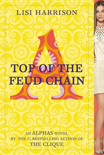 Stock image for Top of the Feud Chain (Alphas, 4) for sale by Gulf Coast Books
