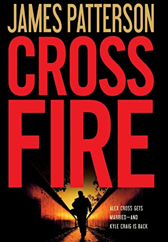 Beispielbild fr Cross Fire (Alex Cross, 16) zum Verkauf von Gulf Coast Books