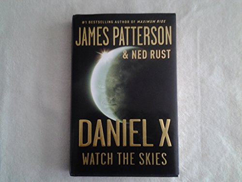 9780316036184: Daniel X: Watch the Skies