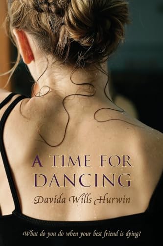 9780316036344: A Time for Dancing
