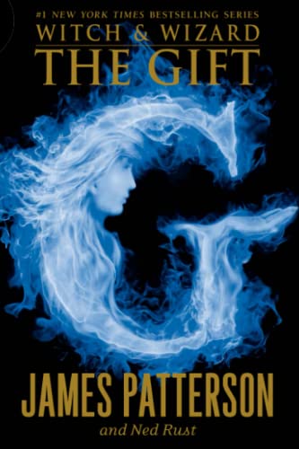 9780316038355: The Gift: 2 (Witch & Wizard)
