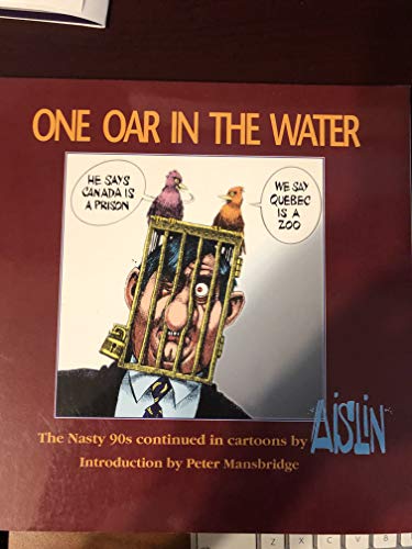 Imagen de archivo de One Oar in the Water The Nasty Nineties Continued in Cartoons a la venta por B-Line Books