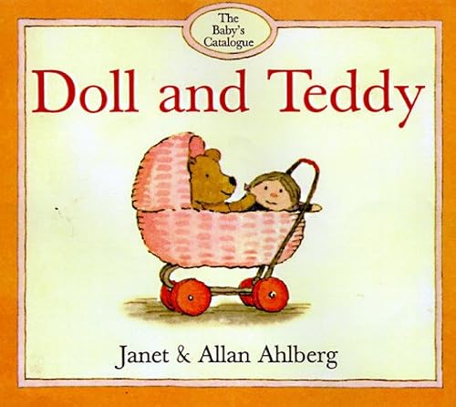Imagen de archivo de Doll and Teddy a la venta por Better World Books: West