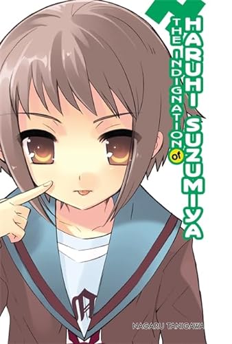 Beispielbild fr The Indignation of Haruhi Suzumiya (light novel) zum Verkauf von Reuseabook