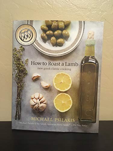 9780316041218: How to Roast a Lamb: New Greek Classic Cooking