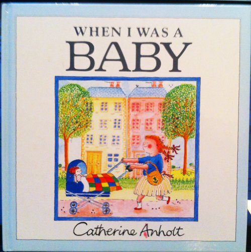 Imagen de archivo de When I Was a Baby a la venta por Wonder Book