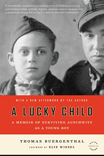 Stock image for A Lucky Child: A Memoir of Surviving Auschwitz as a Young Boy for sale by Gulf Coast Books