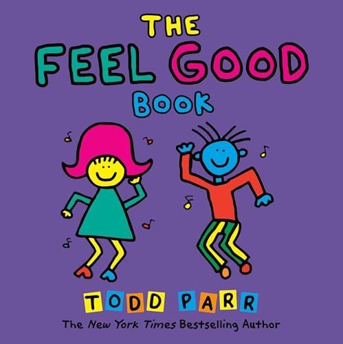 Imagen de archivo de The Feel Good Book (Todd Parr Classics) a la venta por SecondSale