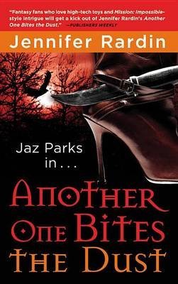 Stock image for Another One Bites the Dust (Jaz Parks) for sale by Colorado's Used Book Store