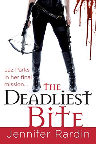Imagen de archivo de The Deadliest Bite: A Jaz Parks Novel a la venta por Revaluation Books