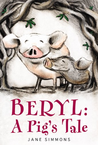 9780316044103: Beryl: A Pig's Tale