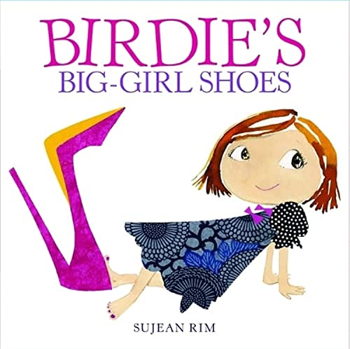 Imagen de archivo de Birdie's Big-Girl Shoes (Birdie Series) a la venta por Gulf Coast Books