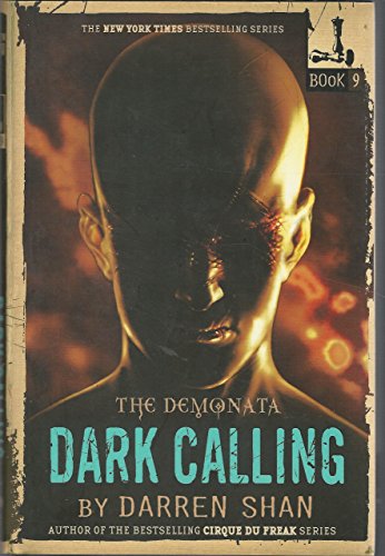 Beispielbild fr The Demonata 9 Dark Calling zum Verkauf von SecondSale