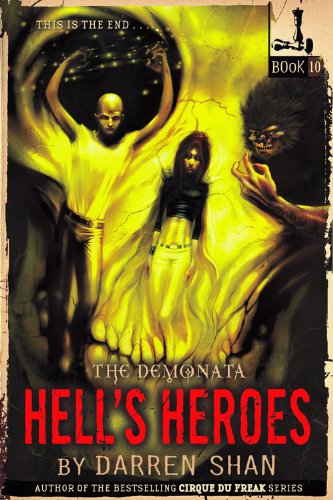 9780316048910: The Demonata #10: Hell's Heroes