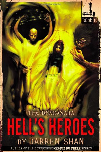 Stock image for The Demonata #10: Hell's Heroes for sale by HPB-Diamond