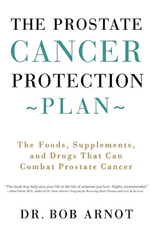 Stock image for The Prostate Cancer Protection Plan : The Foods, Supplements, and Drugs that Can Combat Prostate Cancer for sale by Wonder Book