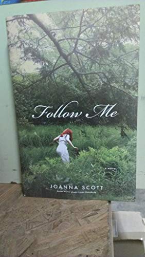 Beispielbild fr Follow Me: A Novel zum Verkauf von SecondSale