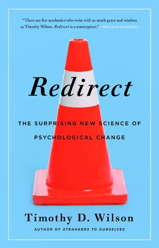 9780316051880: Redirect: The Surprising New Science of Psychological Change