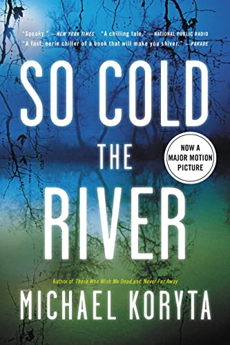 Imagen de archivo de So Cold the River a la venta por SecondSale