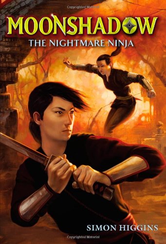 Stock image for Moonshadow: The Nightmare Ninja (Moonshadow, 2) for sale by Wonder Book