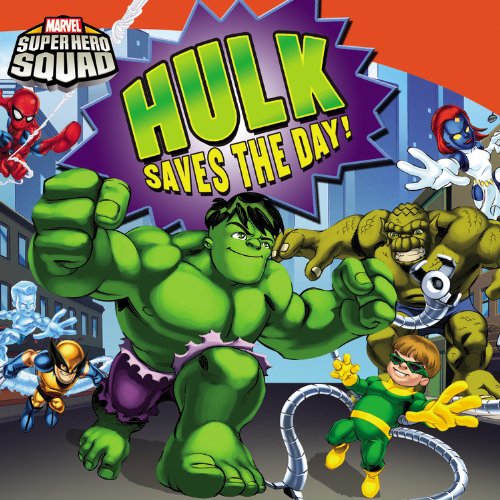 Imagen de archivo de Super Hero Squad: Hulk Saves the Day! (Marvel Super Hero Squad) a la venta por SecondSale