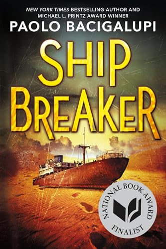 Beispielbild fr Ship Breaker (National Book Award Finalist) (Ship Breaker, 1) zum Verkauf von WorldofBooks