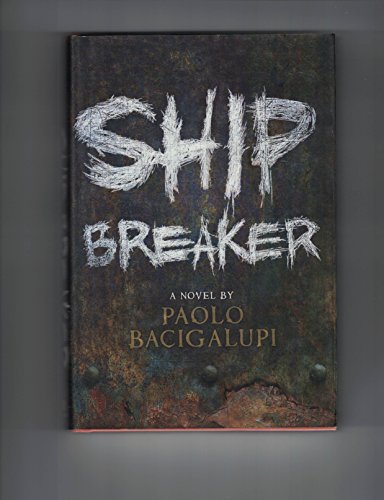 9780316056212: Ship Breaker: Number 1 in series