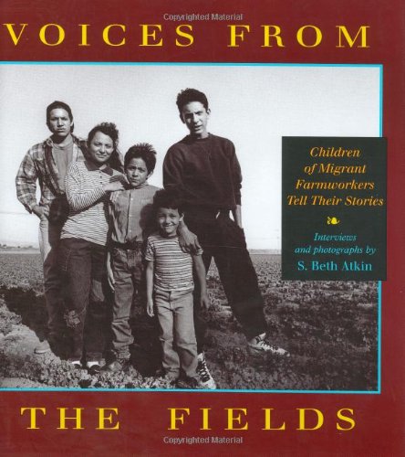 Beispielbild fr Voices from the Fields : Children of Migrant Farmworkers Tell Their Stories zum Verkauf von Better World Books