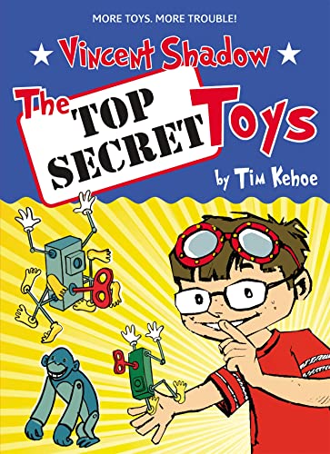 Stock image for The Top Secret Toys (Vincent Shadow, 2) for sale by SecondSale