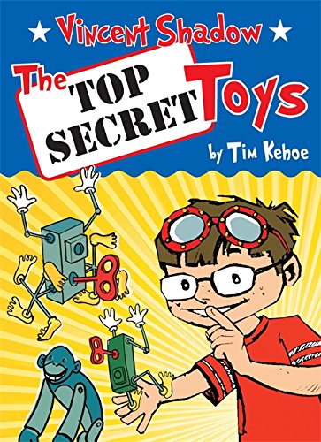 Imagen de archivo de The Top Secret Toys (Vincent Shadow (2)) a la venta por SecondSale
