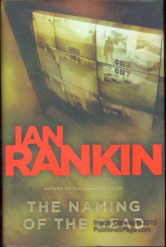 9780316057578: The Naming of the Dead (An Inspector Rebus Novel)