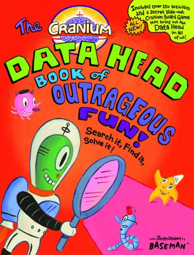 9780316057615: Cranium Data Head Book Of Outrageous Fun! (Cranium Books of Outrageous Fun)