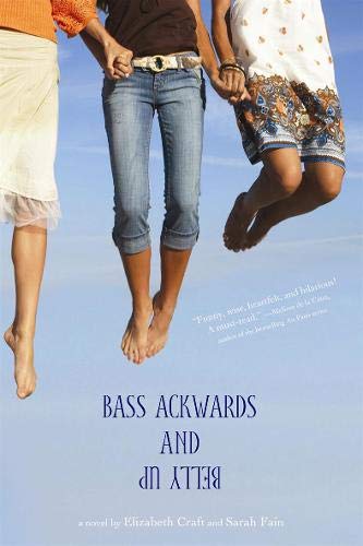 Beispielbild fr Bass Ackwards and Belly Up (Bass Ackwards and Belly Up, 1) zum Verkauf von Wonder Book