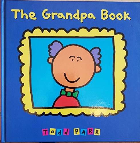 Beispielbild fr The Grandpa Book zum Verkauf von Wonder Book