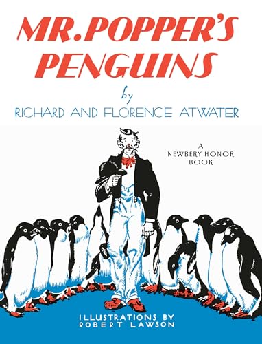 Imagen de archivo de Mr. Popper's Penguins (Newbery Honor Book) a la venta por ThriftBooks-Dallas