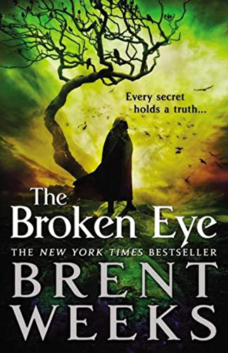 Stock image for The Broken Eye (Lightbringer, 3) for sale by Hawking Books